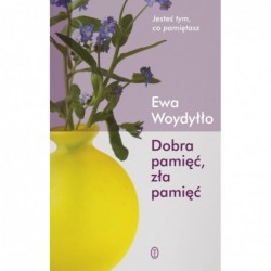 Dobra pamięć, zła pamięć