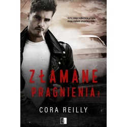 Złamane pragnienia. Seria...