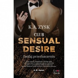 Club Sensual Desire. Zaufaj...