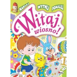 Witaj wiosno!