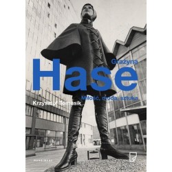 Grażyna Hase. Miłość, moda,...