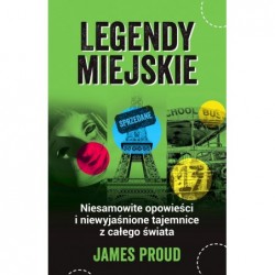 Legendy miejskie....