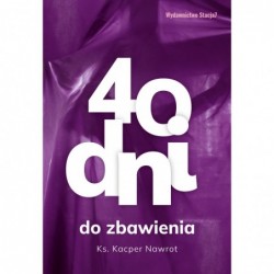40 dni do zbawienia