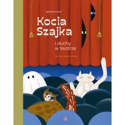 Kocia Szajka i duchy w teatrze