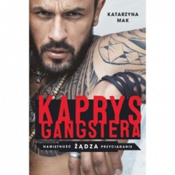 Kaprys gangstera (wydanie...