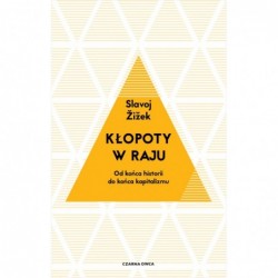 Kłopoty w raju. Od końca...