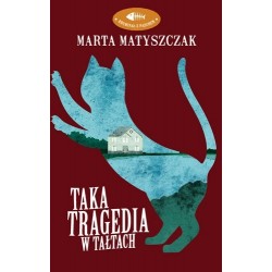 Taka tragedia w Tałtach