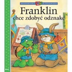 Franklin. Franklin chce...