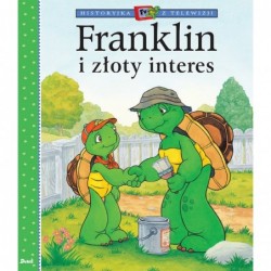 Franklin. Franklin i złoty...