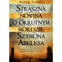 Straszna nowina o okrutnym...