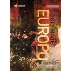 Dobij mnie, Europo....