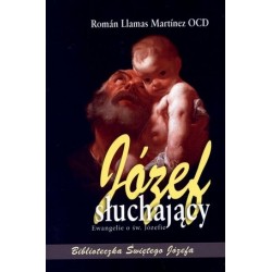Józef słuchający. Ewangeli...