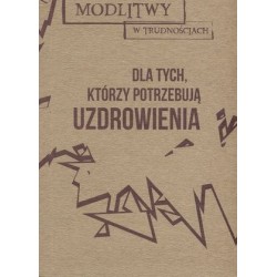 Modlitwy w trudnościach....