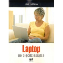 Laptop po pięćdziesiątce