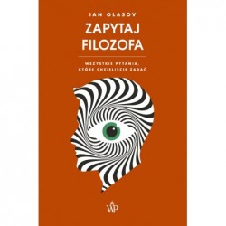 Zapytaj filozofa. Wszystkie...