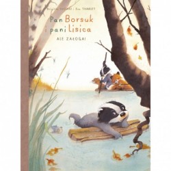 Pan Borsuk i Pani Lisica....