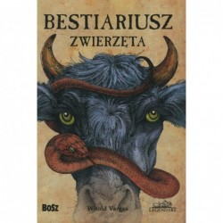Bestiariusz. Zwierzęta