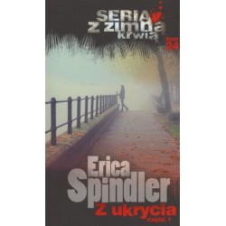Z ukrycia. Część 1. Seria z...