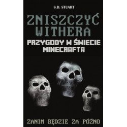 Zniszczyć Withera. Przygody...