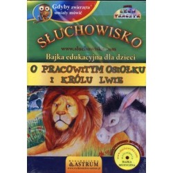 O pracowitym osiołku i...