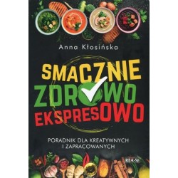 Smacznie, zdrowo, ekspresowo