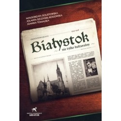 Białystok nie tylko...