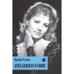 Anna German o sobie