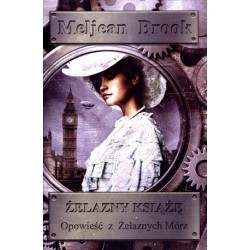 Żelazny Książę. Opowieść z...