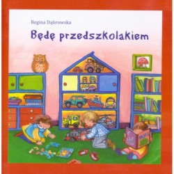 Będę przedszkolakiem