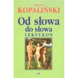 Od słowa do słowa. Leksykon