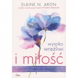 Wysoko wrażliwi i miłość