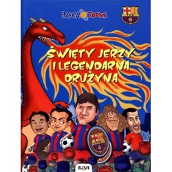 Święty Jerzy i legendarna...