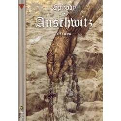 Epizody z Auschwitz. Ofiara