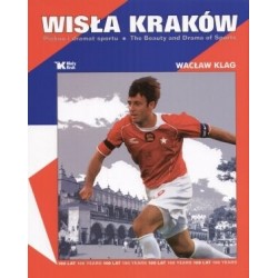 Wisła Kraków. Piękno i...