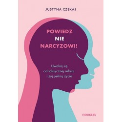 Powiedz NIE narcyzowi!...