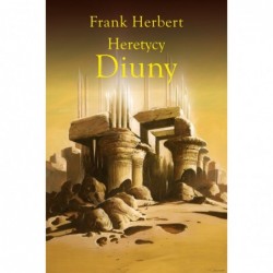 Heretycy Diuny. Cykl...