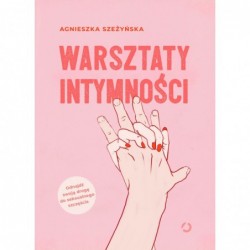 Warsztaty intymności [2022]