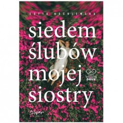 Siedem ślubów mojej siostry