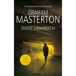 Świst umarłych. Seria z...