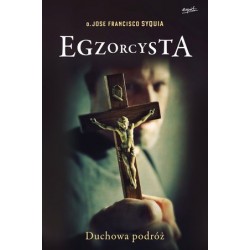 Egzorcysta. Duchowa podróż