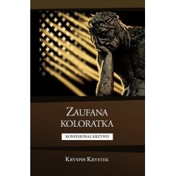 Konfesjonał krzywd. Cykl...