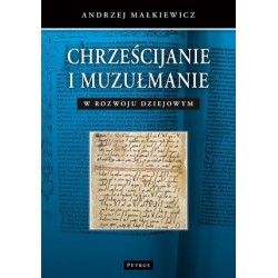Chrześcijanie i muzułmanie...