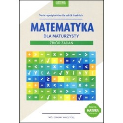 Matematyka dla maturzysty....