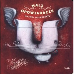 Mali opowiadacze. Wyzwól...