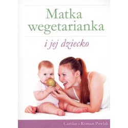 Matka wegetarianka i jej...