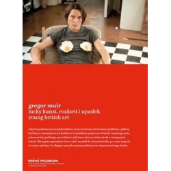 Lucky Kunst. Rozkwit i...