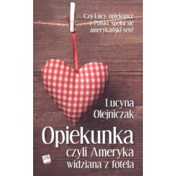 Opiekunka, czyli Ameryka...