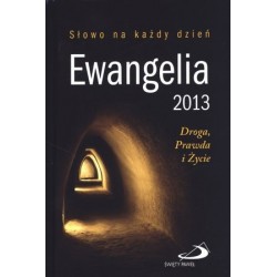 Ewangelia 2013. Droga,...