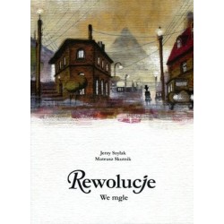 Rewolucje 7. We mgle