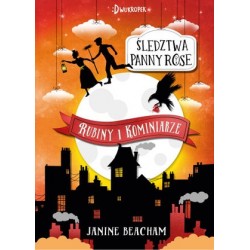 Śledztwa panny Rose. Rubiny...
